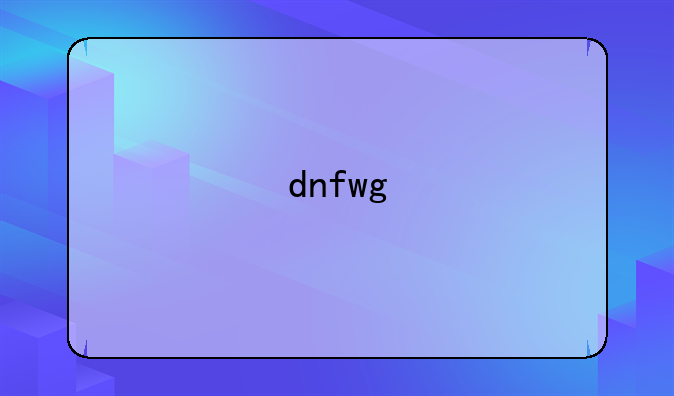 dnfwg