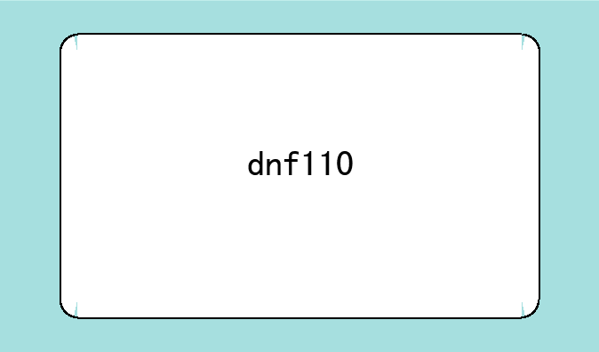dnf110